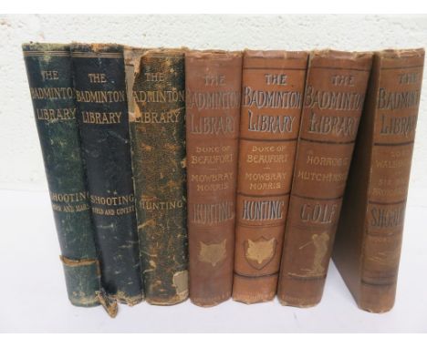 THE BADMINTON LIBRARY - seven volumes to include; Hunting - 1889 - fifth edition and another, 1891 - sixth edition; Golf - 18