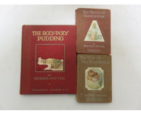 POTTER, Beatrix - The Roly Poly Pudding - 1908, first edition tog. w. two other early Beatrix Potter publications, The Tale o