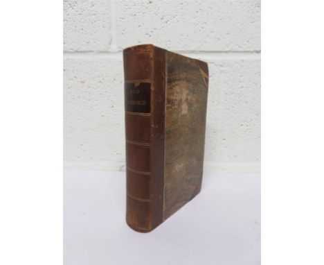 DICKENS, Charles - The Personal History of David Copperfield - 1850, with illustrations by H. K. Browne, half calf