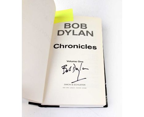 BOB DYLAN; 'Chronicles Volume One', bearing signature to title page.Condition Report: We have not authenticated these signatu