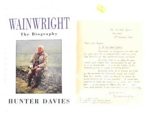 WAINWRIGHT, ALFRED; a signed letter to Mr Dyson, regarding payment of £100, ending with 'I am now cleared out completely, you