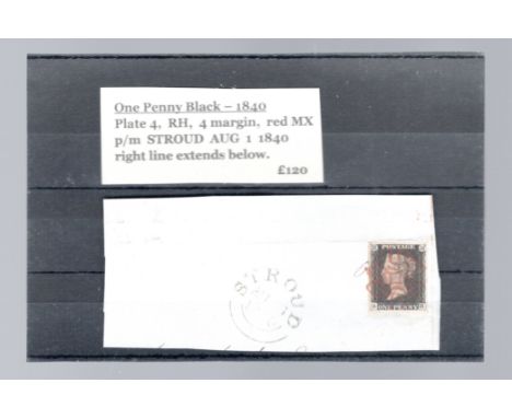   Penny Black – Plate 4, 4 margin, red MX, on piece, p/m STROUD AU 1 1840   . Right line extends below.                      