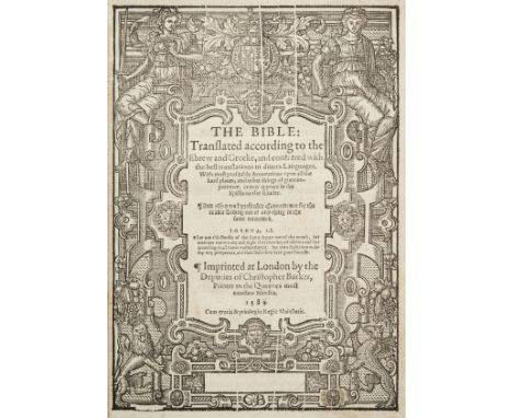 Bible [English]. The Bible: Translated according to the Ebrew and Greeke, and conferred with the best translations in divers 