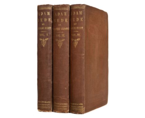 Eliot (George, i.e . Marian Evans) . Adam Bede, 3 volumes, 1st edition, Blackwood and Sons, 1859, half-titles, third volume w