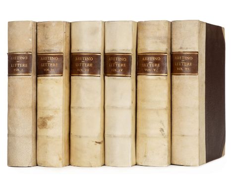 Aretino (Pietro). Il Primo [-Sesto] Libro delle Lettere di Pietro Aretino, 6 volumes, Paris, Matteo il Maestro il Maestro, ne