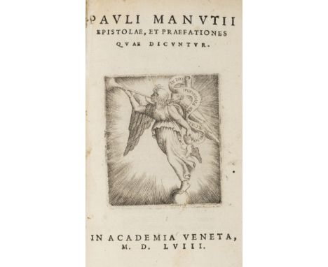 Manuzio (Paolo). Epistolae, et Praefationes quae dicuntur, 1st edition, Academia Veneta, 1558, title with engraved device, oc