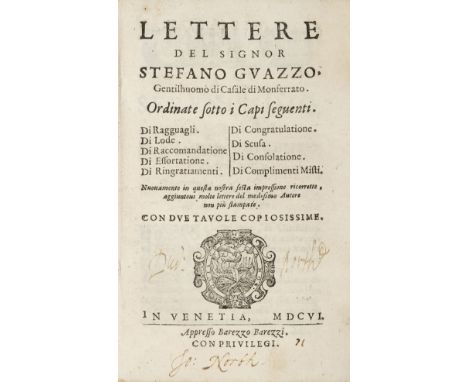 Guazzo (Stefano). Lettere del Signor Stefano Guazzo, Gentilhuomo di Casale di Monferrato, sesta impressione ricorrette, aggiu