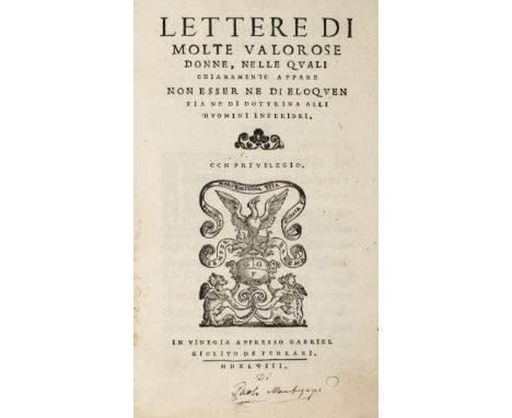 [Lando, Ortensio, editor]. Lettere do molte valorose Donne, nelle quali chiaramente appare non esser ne di eloquentia ne di d