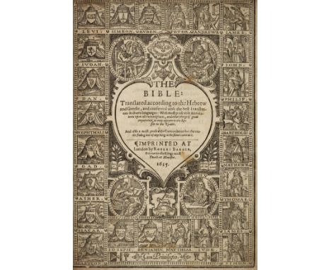 Bible [English]. The Bible: Translated according to the Hebrew and Greeke, and conferred with the best translations in divers