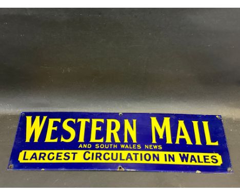 A small Western Mail and South Wales News 'Largest Circulation in Wales' rectangular enamel sign, with excellent gloss, 22 1/