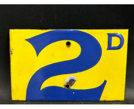 A small blue and yellow enamel sign showing the price 2D, 8 x 5".