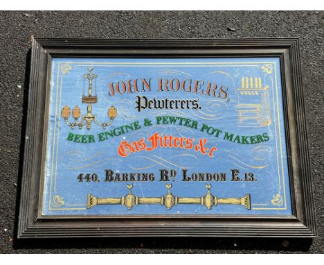An advertising mirror for John Rogers Pewterers 'Beer Engine &amp; Pewter Pot Makers', 440 Barking Rd, London, an older repro