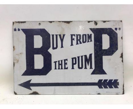 A BP 'Buy from the pump' rectangular directional enamel sign by Bruton of Palmers Green, 18 x 12".