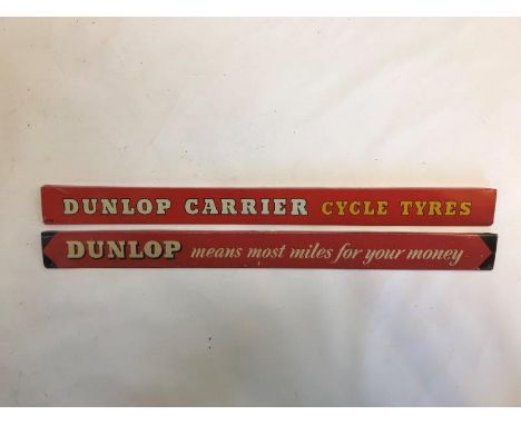 A Dunlop Carrier Cycle Tyres shelf strip, in excellent condition and one other. 