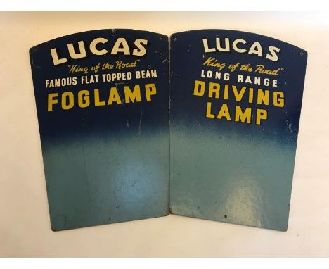 A Lucas 'King of The Road' Famous Flat Topped Beam Fog Lamp hardboard display sign and one other for a long range driving lam
