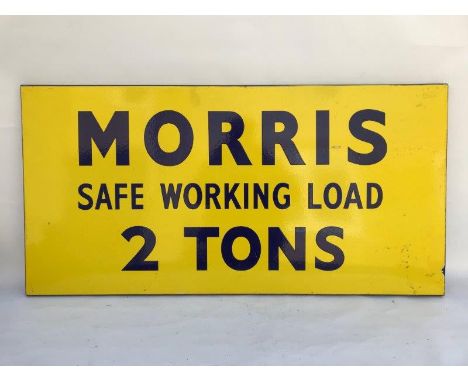 A Morris Safe Working Load Two Tons rectangular enamel sign in very good condition, 42 x 21".