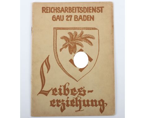 Third Reich Gau Baden RAD (Reichsarbeitsdienst) Leibeserziehung (Physical Education) Booklet, fine example with printed cover