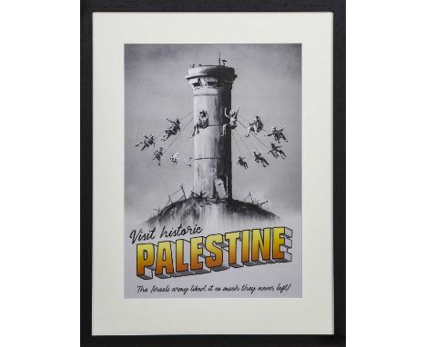 * BANKSY (BRITISH b. 1974),VISIT HISTORIC PALESTINE, 2018offset lithograph on paperimage size 57cm x 40cm, sheet size 70cm x 