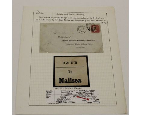 Bristol & Exeter Railway Cover & Luggage Label to Nailsea - a rare item presented with a cover dated 1868 to the sec of the B