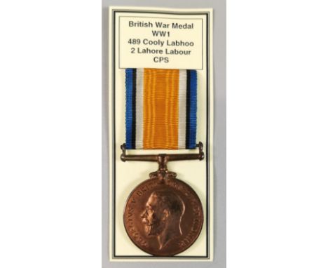 WWI British Bronze Issue War Medal (1914-20) awarded to 489 Colly Labhoo, 2nd Lahore Labour CPS. (B.P. 21% + VAT)