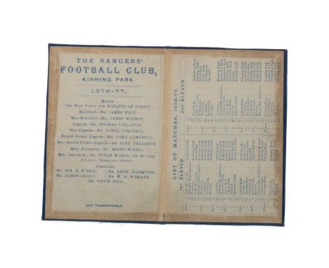 RANGERS F.C., HIGHLY RARE AND EARLY HONORARY MEMBER'S TICKET, 1876/77  gilt tooled blue Morocco coverNote: Believed to be one