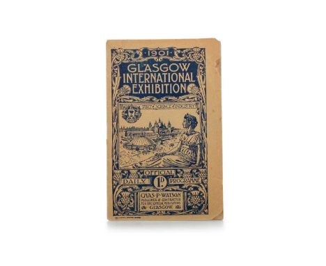 RANGERS F.C. INTEREST, 1901 INTERNATIONAL EXHIBITION DAILY PROGRAMME, 27TH AUGUST 1901  with details for Exhibition Trophy 2n
