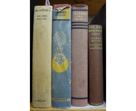 BELLOC (H.)  Four inscribed first editions - The Man who Made Gold (1930), Cranmer (1931), Napoleon (1932), Cromwell (1934); 
