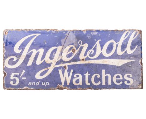 An Ingersoll Watches blue enamel advertisement sign, double sided, 40.5cm x 18cm. 