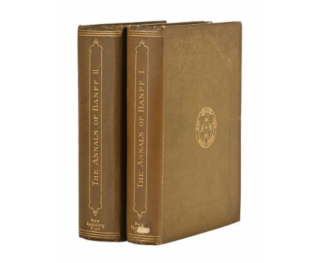 The Annuls of Banff by William Cramond, two volume set publisher New Spalding Club, hard cover first editions 1891 and 1893 N