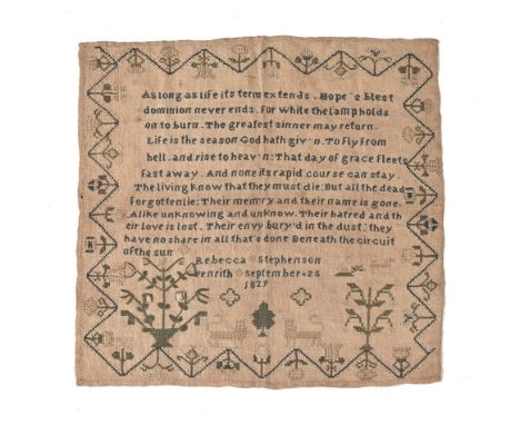 A sampler by Rebecca Stephenson Penrith September 25th 1829, religious script after Isaac Watts Kimnel, with flower decorated