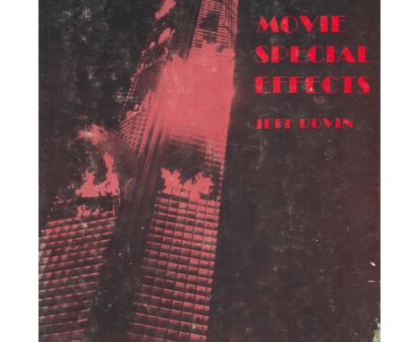 Movie Special Effects by Jeff Rovin 1977 Hardback Book First Edition with 171 pages published by A. S. Barnes and Company Inc