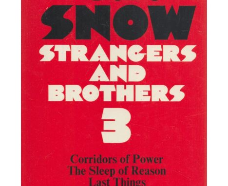 Strangers and Brothers Volume 3 by C P Snow includes Corridors of Power, The Sleep of Reason, Last Things, Hardback Book 1972