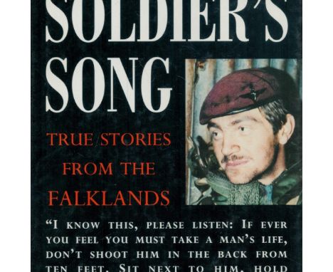 Ken Lukowiak Signed Book - A Soldier's Song - True Stories from The Falklands by Ken Lukowiak 1993 Hardback Book First Editio