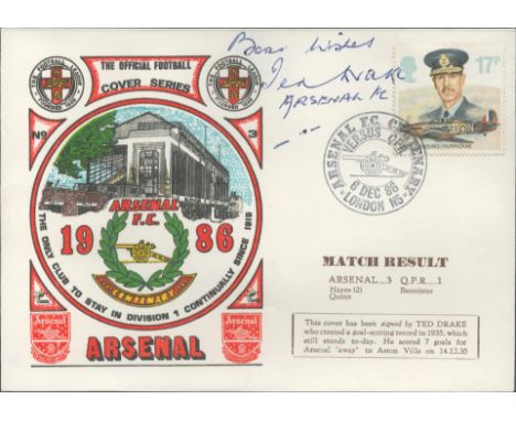 Ted Drake  signed official Arsenal V Queens Park Rangers 1986 Dawn Official Football First Day Cover autographed By Ted Drake