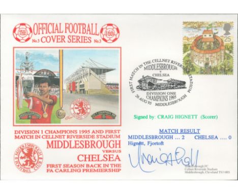 Craig Hignett signed official Middlesbrough V Chelsea 1995 Dawn Official Football First Day Cover autographed By Craig Hignet