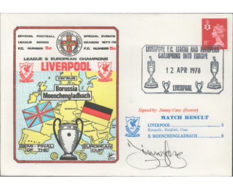 Jimmy Case signed official Liverpool V Borussia Monchengladbach 1978 Dawn Official Football First Day Cover autographed By Ji