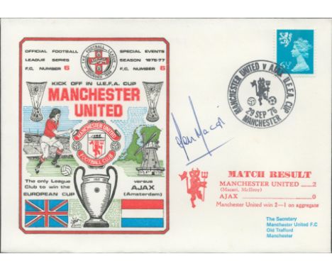 Lou Macari signed official Manchester United V Ajax 1976 Dawn Official Football First Day Cover autographed By Lou Macari. Ma