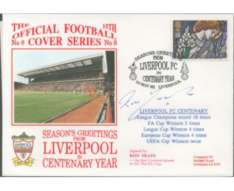 Ron Yeats signed official Liverpool Centenary 1992 Dawn Official Football First Day Cover autographed By Ron Yeats. Match det