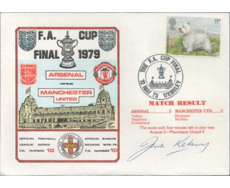 Jack Kelsey  signed official Arsenal V Manchester United 1979 Dawn Official Football First Day Cover autographed By Jack Kels