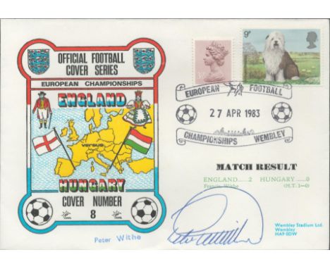 Peter Withe signed official England V Hungary 1983 Dawn Official Football First Day Cover autographed By Peter Withe. Match d