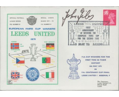 Johnny Giles signed official Leeds United V Arsenal 1972 Dawn Official Football First Day Cover autographed By Johnny Giles. 