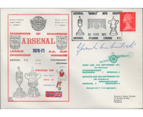 Frank McLintock signed official Arsenal V Stromgodset 1971 Dawn Official Football First Day Cover autographed By Frank McLint