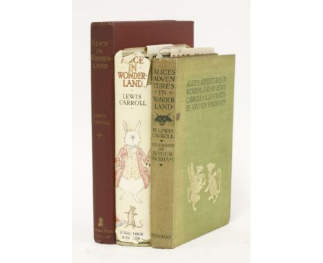 CARROLL, Lewis:Alice’s Adventures in Wonderland, three illustrated editions:1.  Rackham, A.  Heinemann, nd (1907), 1st edn.  