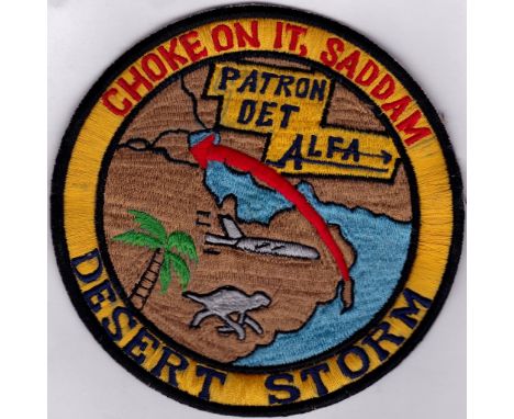 American Gulf War Patch "Choke on it, Saddam Desert Storm" theatre made patch, Patron Det A.