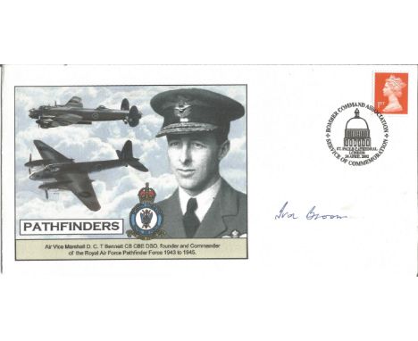 Ivor Broom signed Pathfinders Air Vice Marshall D. C. T. Bennett CB CBE DSO founder and commander of the RAF Pathfinder Force