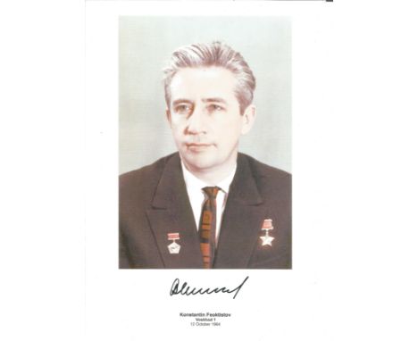 Cosmonaut Konstantin Feoktistov Voskhod 1 1964 signed 12 x 8 inch colour portrait photo. Good Condition. All autographs come 