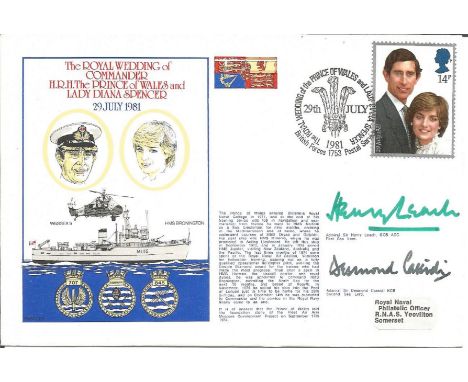 Admiral Sir Henry Leach and Admiral Sir Desmond Cassidi signed RNSC(3)9 cover commemorating The Royal Wedding of Commander H 