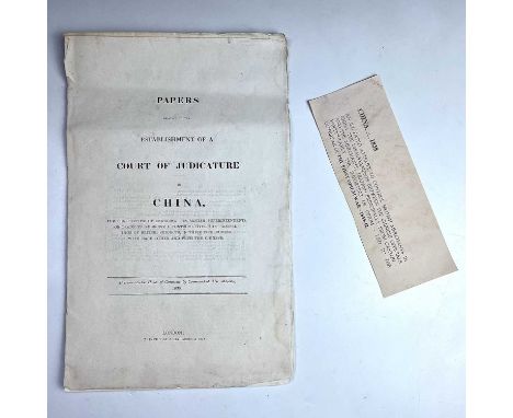 'Papers Relative to the Establishment of a Court of Judicature in China, For the Purpose of Enabling The British Superintende