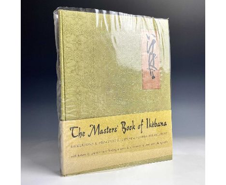 EDITED BY DONALD RICHIE &amp; MEREDITH WEATHERBY. 'The Masters' Book of Ikebana', First edition 1966, bound with silk.