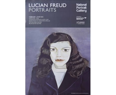 Lucian Freud Portraits;&nbsp;featuring 'Girl in a Dark Jacket' -&nbsp;English advertisement poster for the exhibition at The&